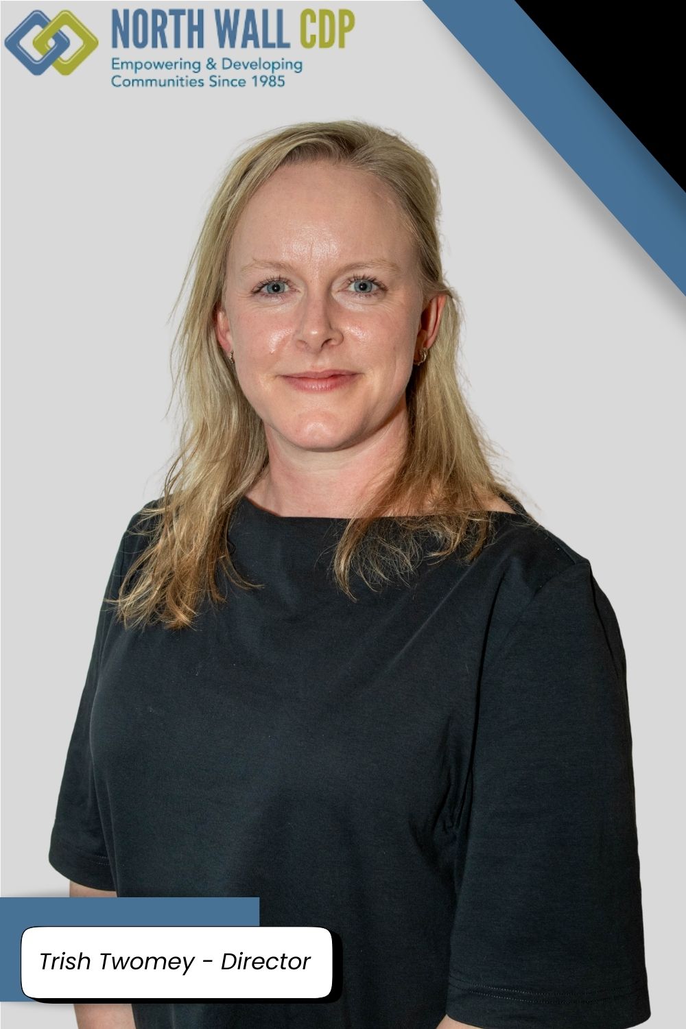 Trish Twomey - Director